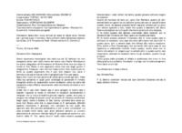Anteprima di Spera che i nuovi arrivati gli siano di valido aiuto. Norme per i ginnasi eper il noviziato. Sono contenti delle riallacciate relazioni con la Soc. diS. Vincenzo de' Paoli. Chiede notizie di D. Comollo C.