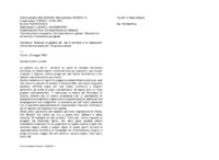 Anteprima di Ricevuta la gradita lett. del 6 corrente e le rassicuranti notizie dei due coadiutori. Ringrazia e saluta.