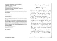 Anteprima di Spera che sua moglie si sia rimessa dal grave accidente occorsole. Si augura che vorrà continuare a prestar loro il suo operato (è un avvocato).