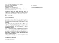 Anteprima di Ha ricevuto il suo biglietto tramite il Sig. Frattini. Ha recapitato lelett. alla sorella Annunziatina e ne ha ricevuta un'altra dal fratello Pietro, che potrebbe andare in Patagonia, Mato Grosso o Chili.