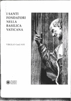 Anteprima di Fotocopia della parte del libro I Santi Fondatori nella Basilica Vaticana di card. Virgilio Noè riguardante il monumento di S. Giovanni Bosco. (Modena : Franco Cosimo Panini, ©1996, pp. 269-279).
